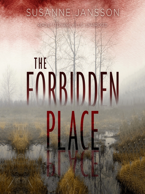 Title details for The Forbidden Place by Susanne Jansson - Wait list